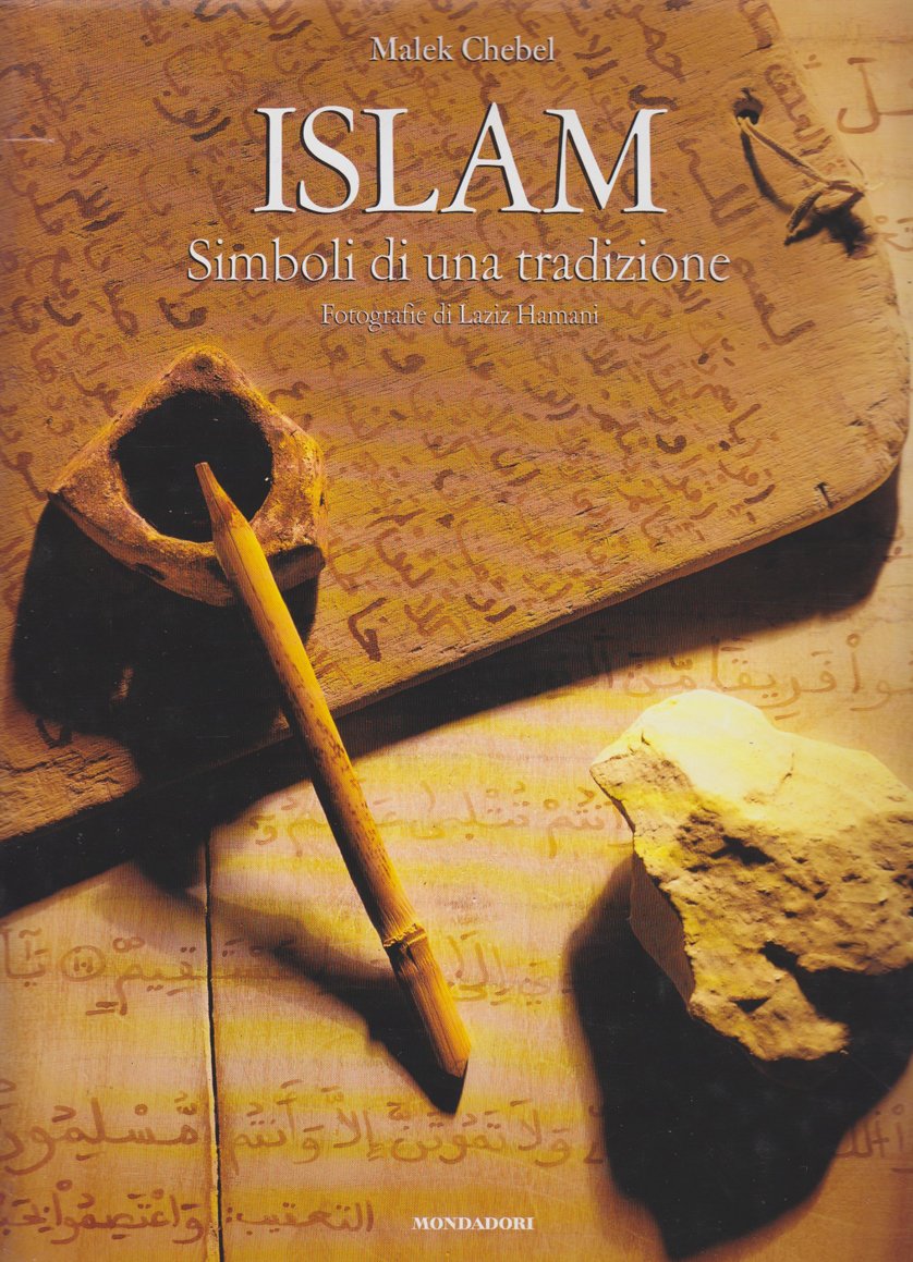 Islam. Simboli Di Una Tradizione cd