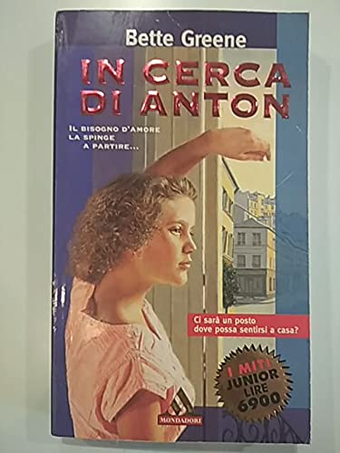In cerca di Anton (Miti junior, Band 71) Books