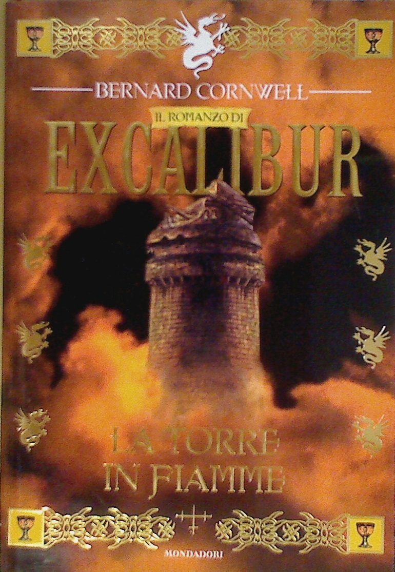 La torre in fiamme. Excalibur book