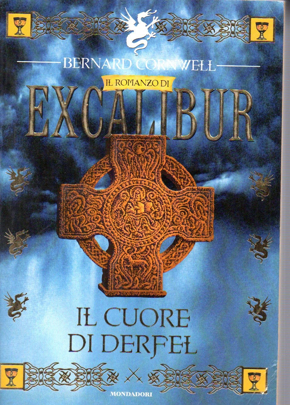 Il cuore di Derfel. Excalibur (I faraoni) Action & Adventure