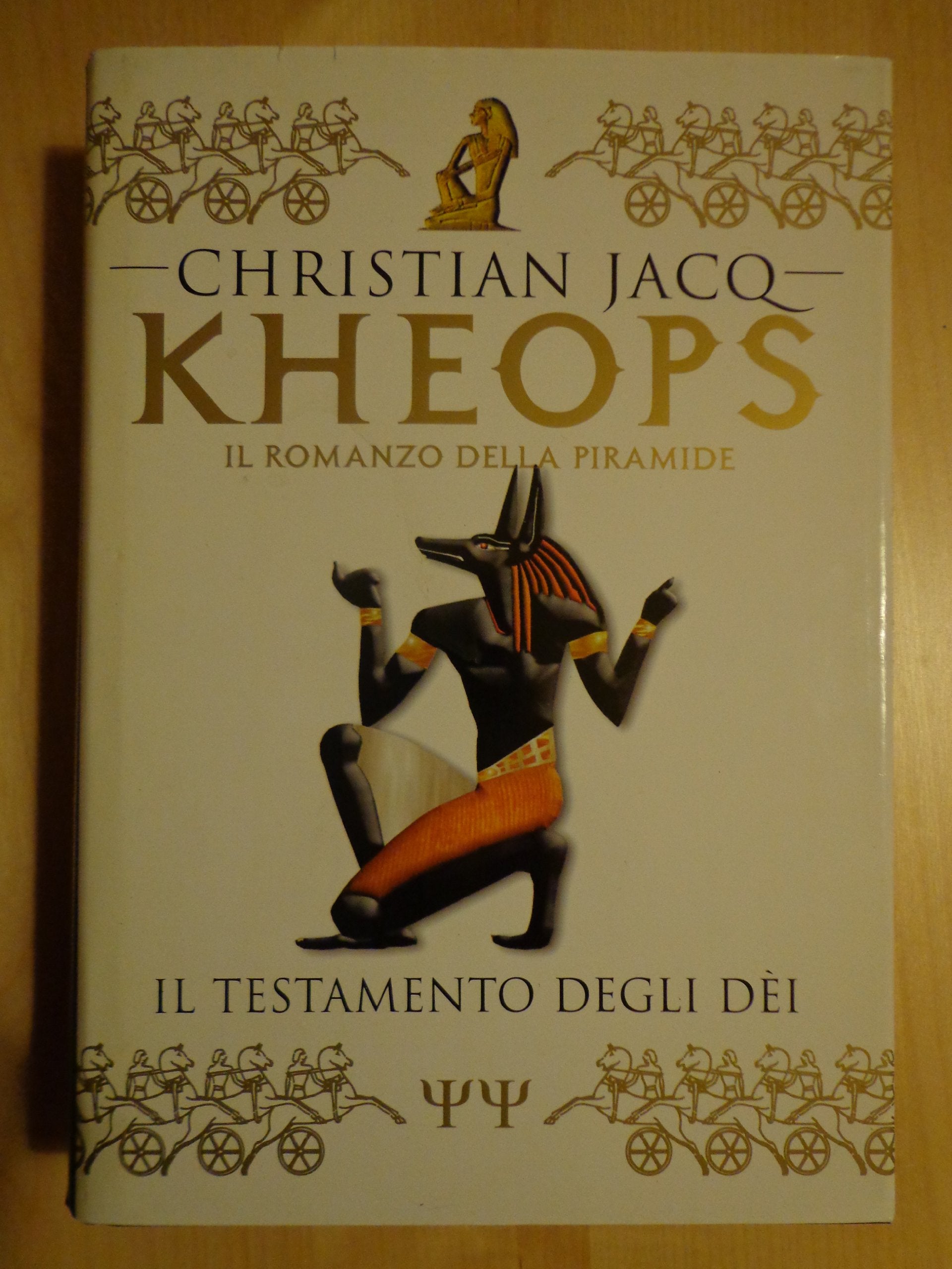 Kheops. Il testamento degli dei (I faraoni) Historical Fiction