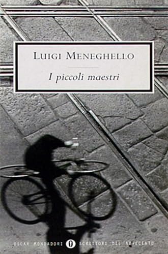 Il Piccoli Maestri (Oscar scrittori moderni, Band 1520) Poetry