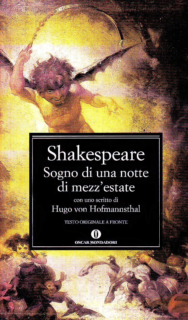 Sogno di una notte di mezza estate (Oscar classici, Band 448) Drama