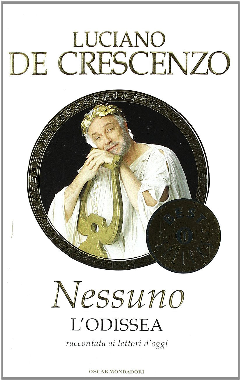Nessuno. L'Odissea raccontata ai lettori d'oggi Fairy Tales & Legends
