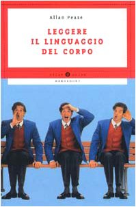 Leggere il linguaggio del corpo (Oscar guide) Books