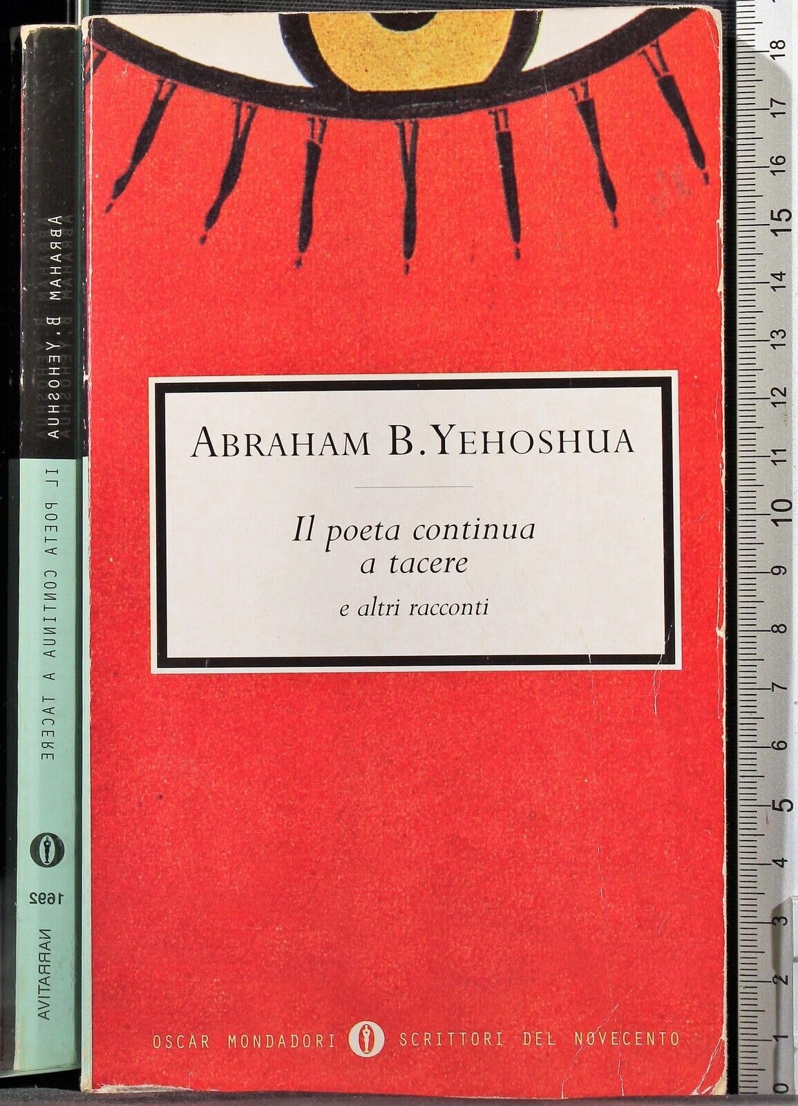 Il poeta continua a tacere (Oscar scrittori moderni, Band 1692) Contemporary literature