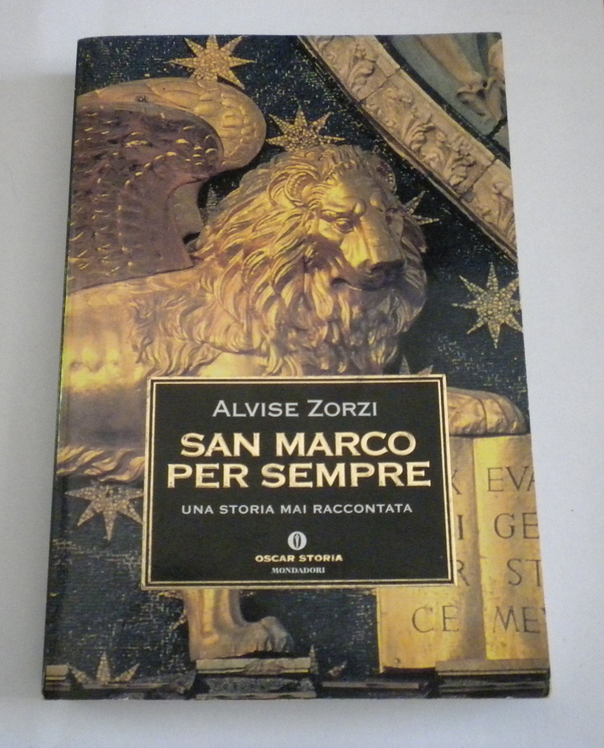 San Marco per sempre (Le scie) Books