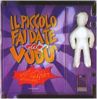 Piccolo 'fai Da Te' Del Vudù (Il) cd
