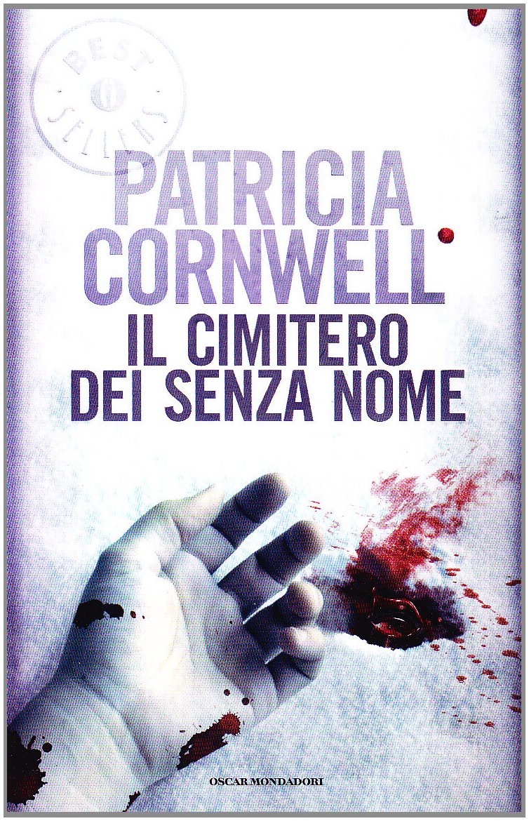 Il cimitero dei senza nome (Oscar bestsellers, Band 909) Contemporary literature