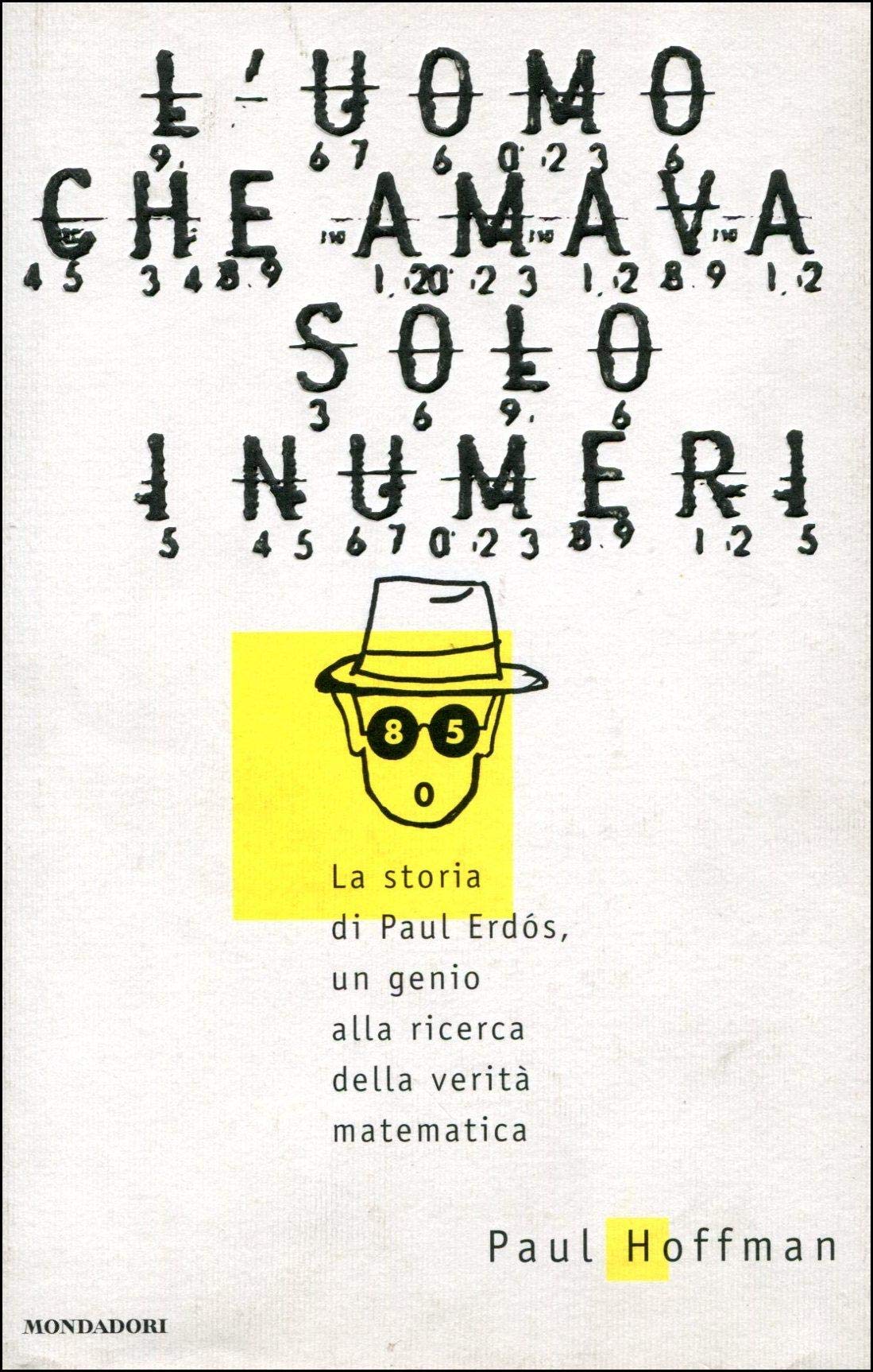 L'uomo che amava solo i numeri (Ingrandimenti, Band 22) Natural Sciences