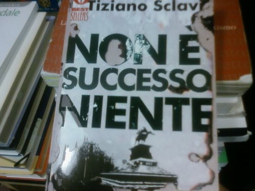 La Cosa e Altri Racconti: Non E' Successo Niente (Oscar bestsellers, Band 916) Contemporary literature