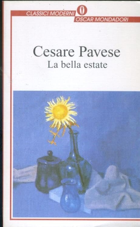 La Bella estate (Oscar classici moderni, Band 170) Classics