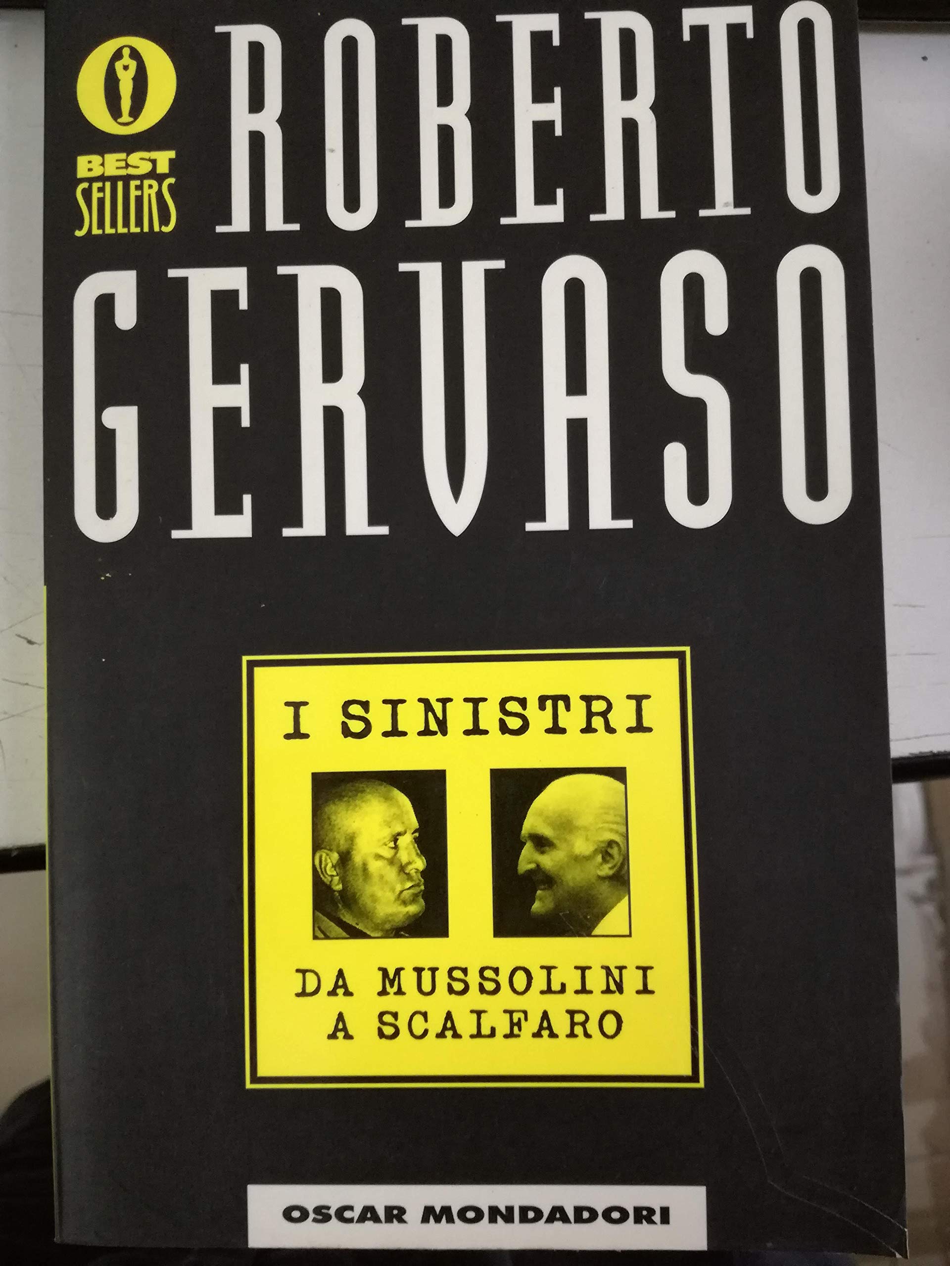 I sinistri (Oscar bestsellers, Band 921) Politics & History