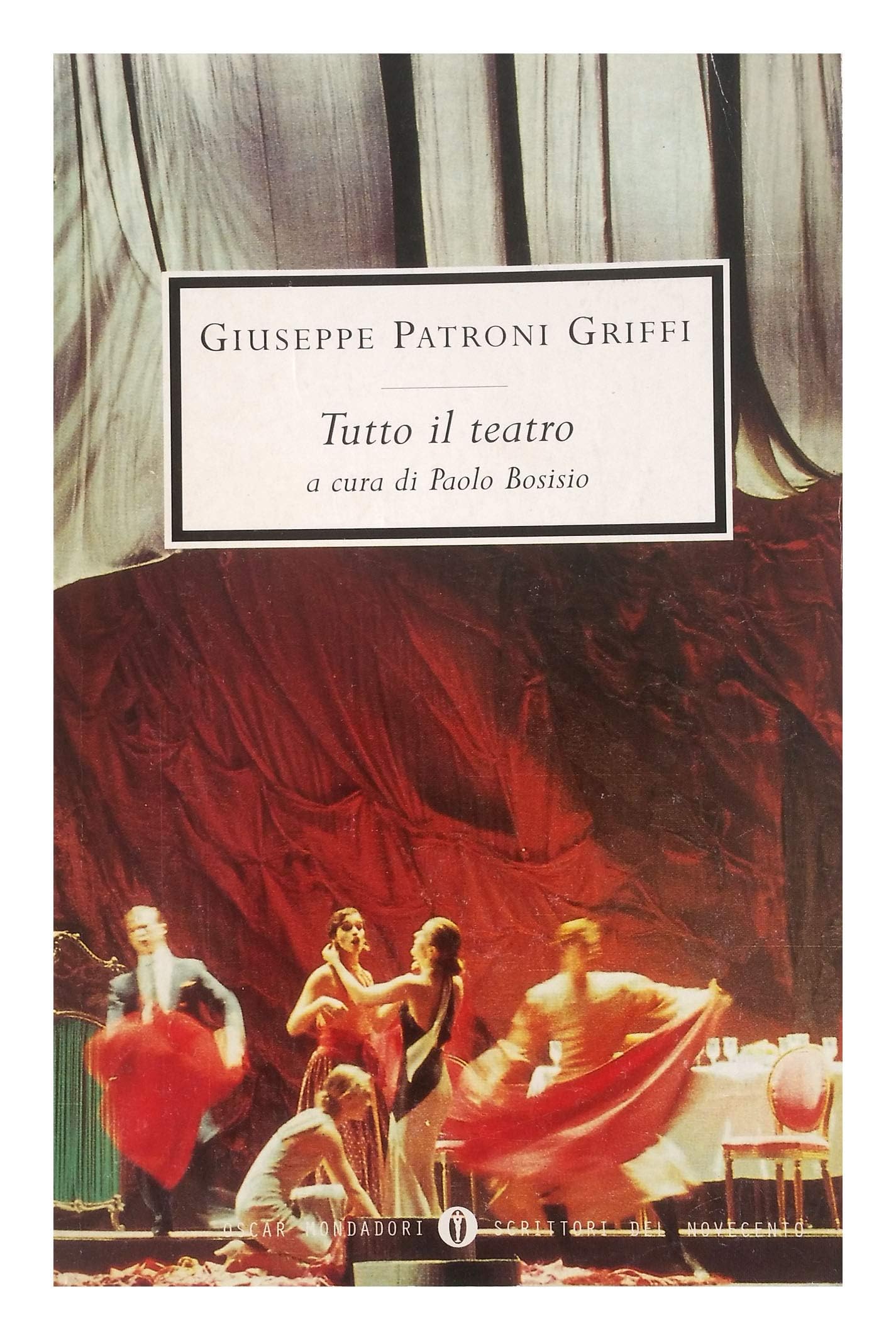 Opere Teatrali (La Cosa e Altri Racconti, Band 1698) Contemporary literature