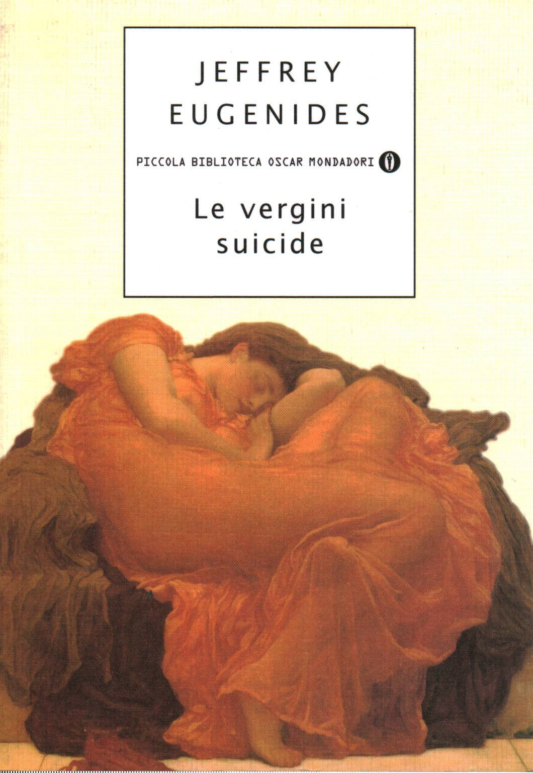 Le vergini suicide (Piccola biblioteca oscar, Band 190) Contemporary literature