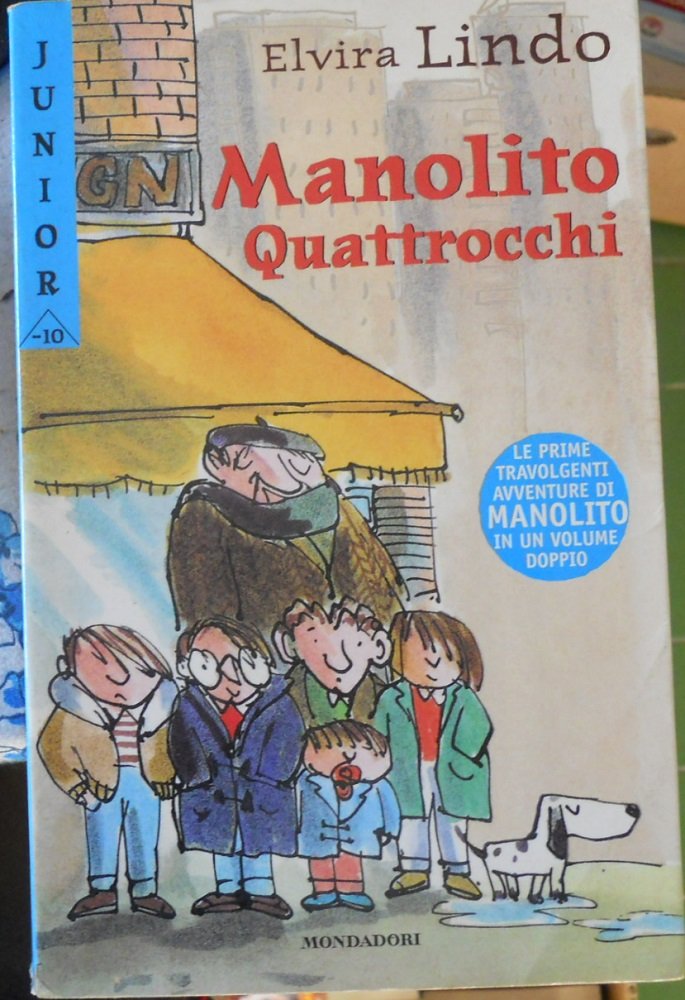 Manolito quattrocchi (Junior -10, Band 56) Novels & Short Stories