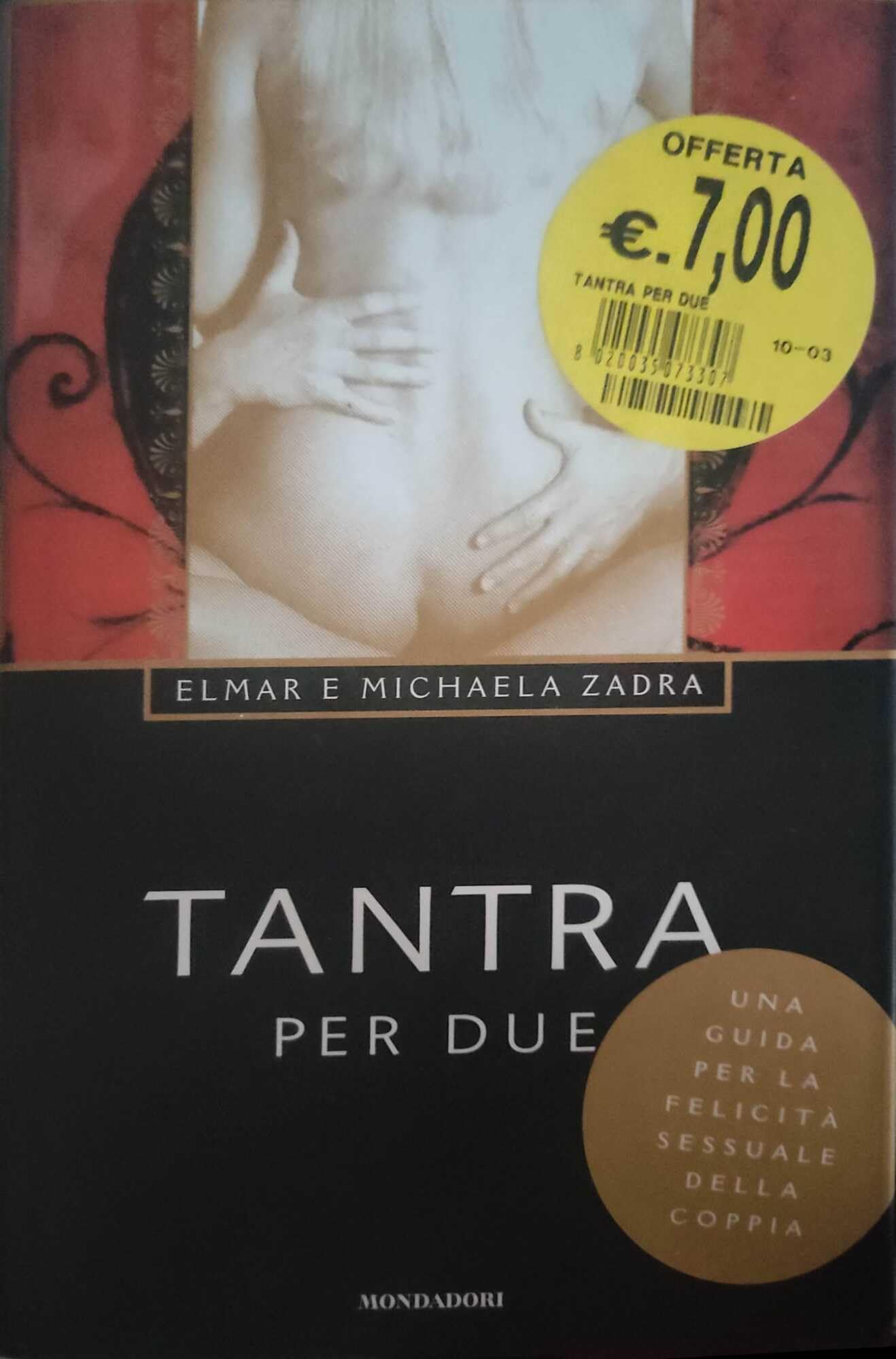 Tantra per due. Una guida per la felicità sessuale della coppia (Comefare) Partnership & Love