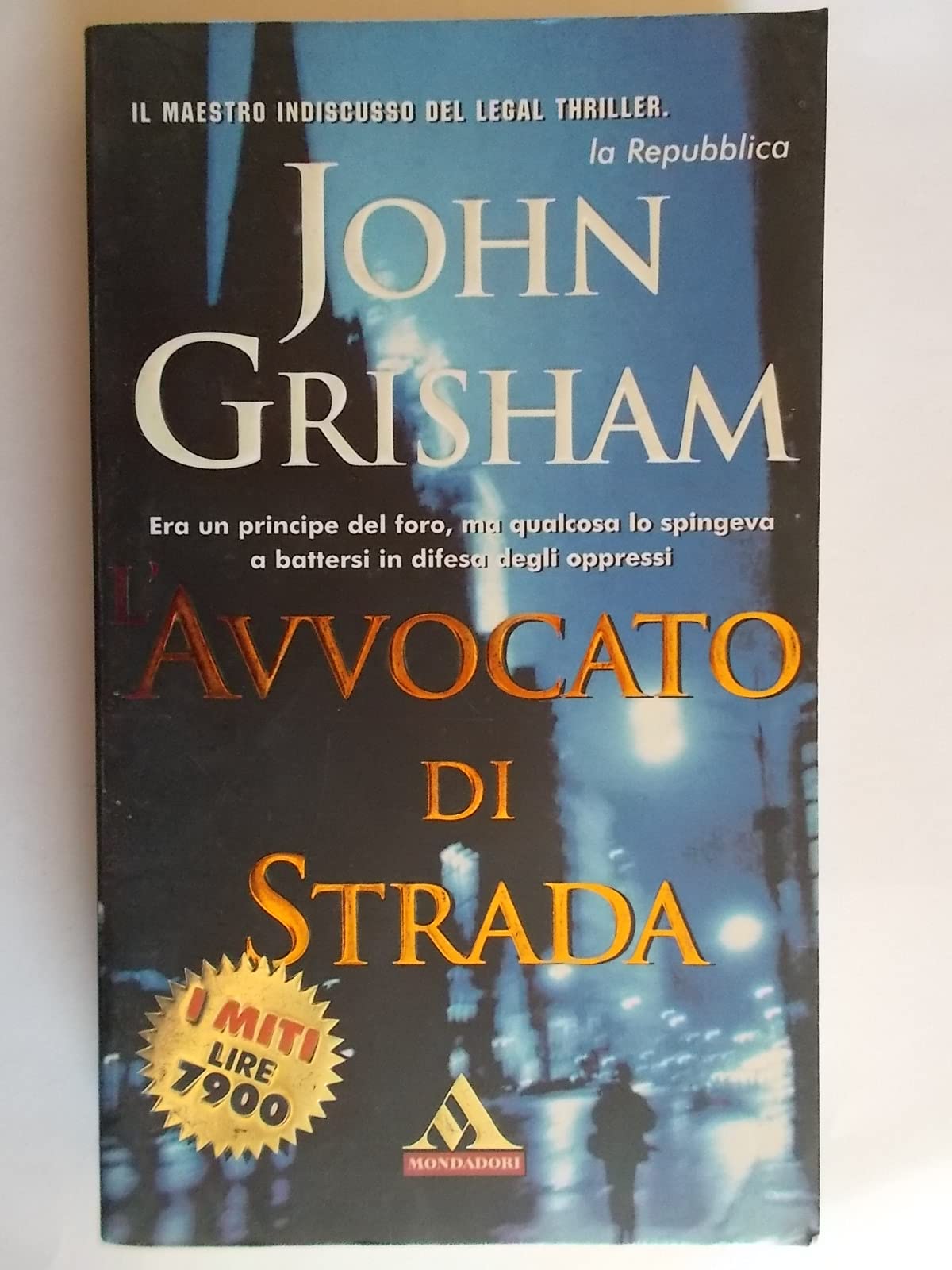 L'avvocato di strada (I miti) Contemporary literature