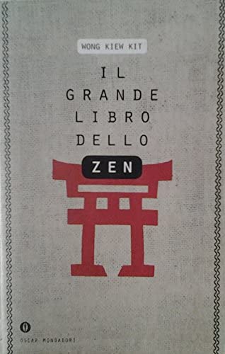 Il grande libro dello zen (Oscar varia, Band 1713) Religion & Esotericism