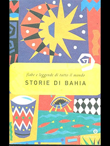 Storie di Bahia (Oscar varia, Band 1716) Leisure, Home & Garden
