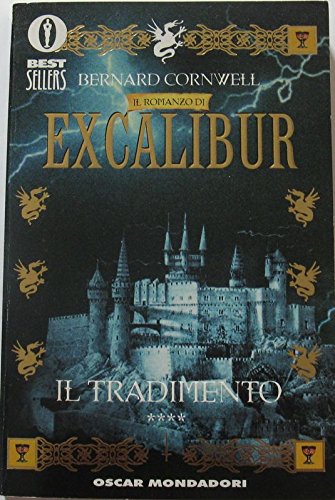 Il tradimento. Excalibur (Oscar bestsellers, Band 948) Action & Adventure