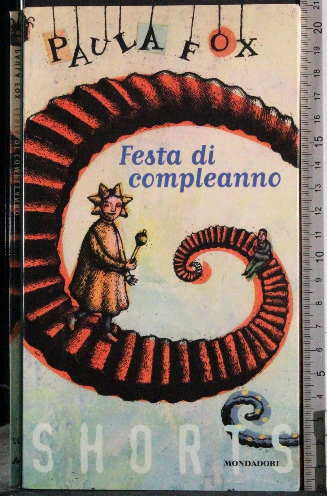 Festa di compleanno (Shorts, Band 22) Novels & Short Stories