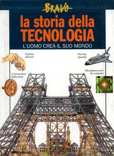 La storia della tecnologia (Bravo, Band 4) Books