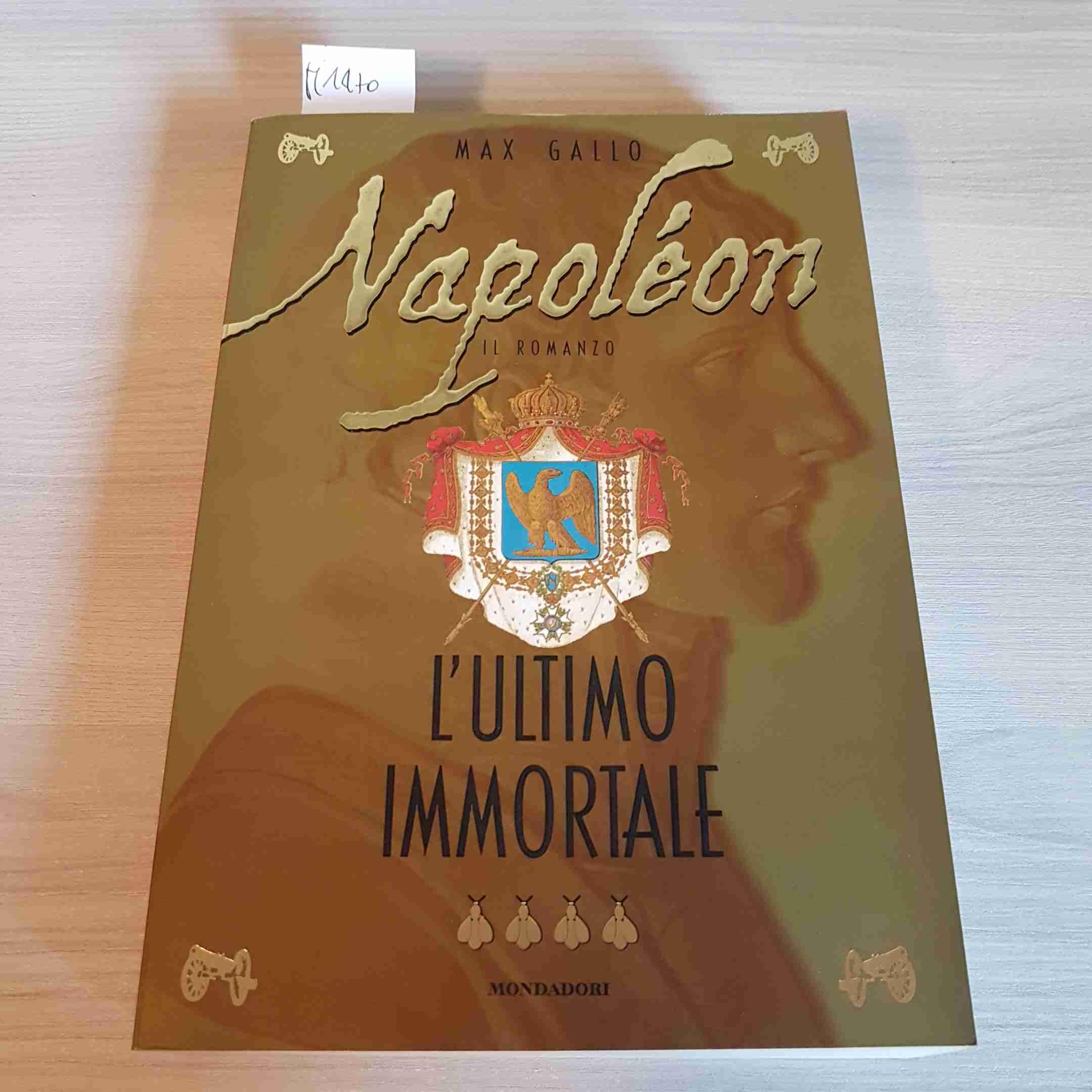 Napoléon. L'ultimo immortale (I faraoni, Band 25) Contemporary literature