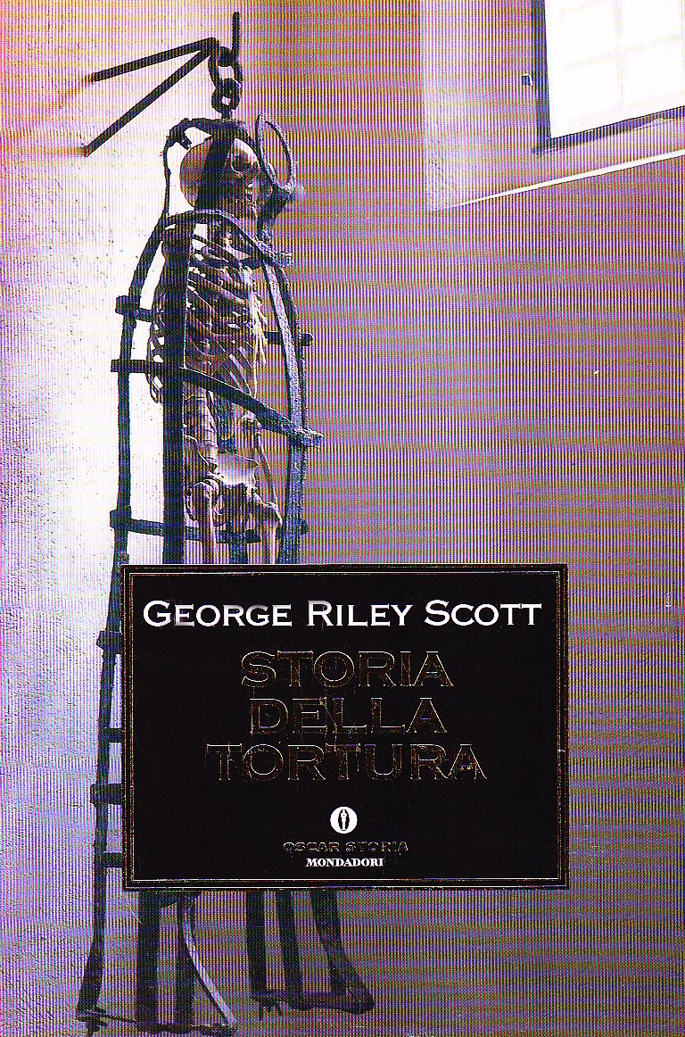 Storia della tortura (Oscar storia, Band 191) Psychology