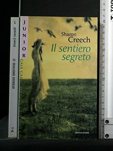Il sentiero segreto (Gaia junior, Band 85) Books