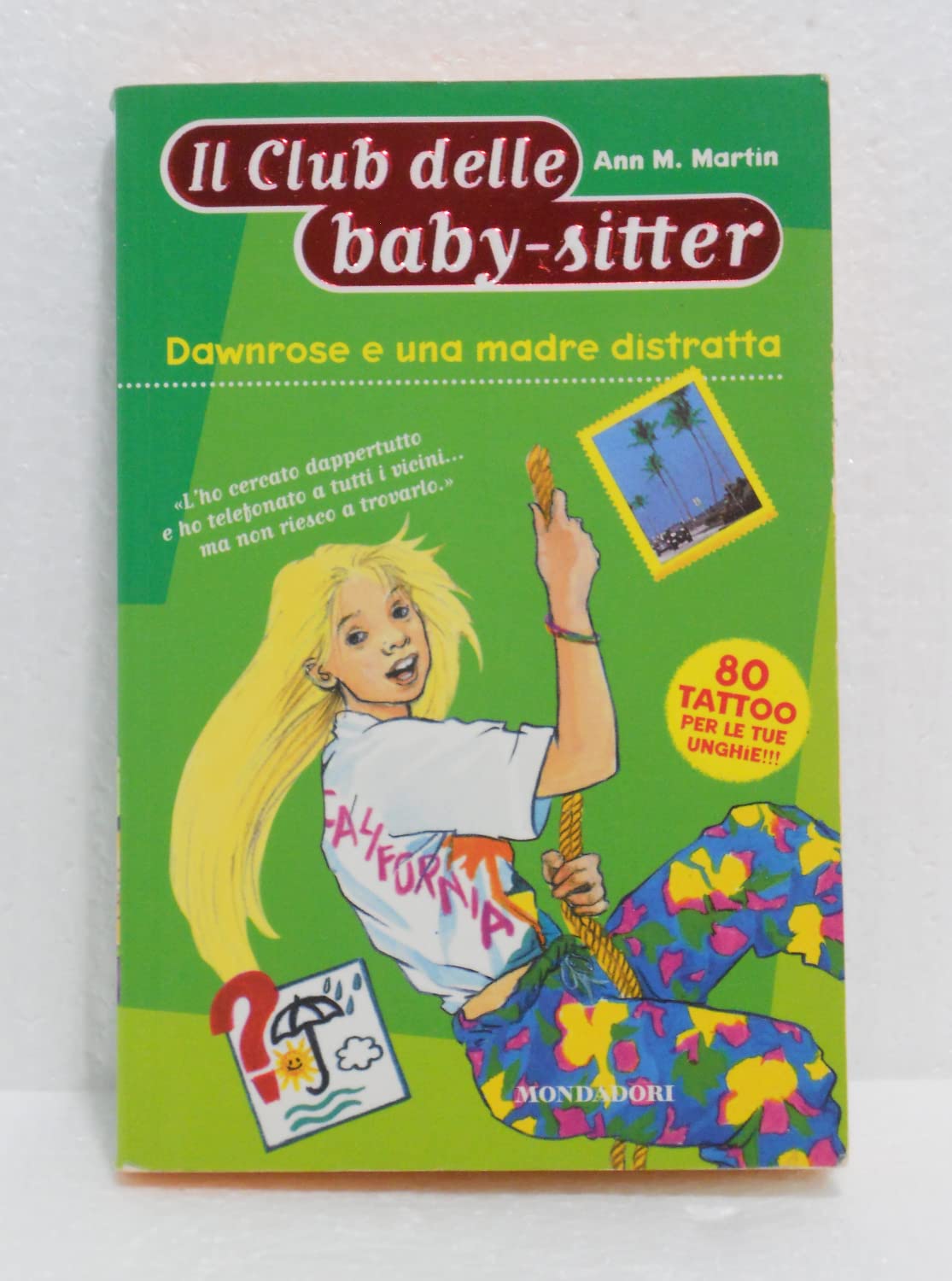 Downrose e una madre distratta (Baby sitter club, Band 5) Novels & Short Stories