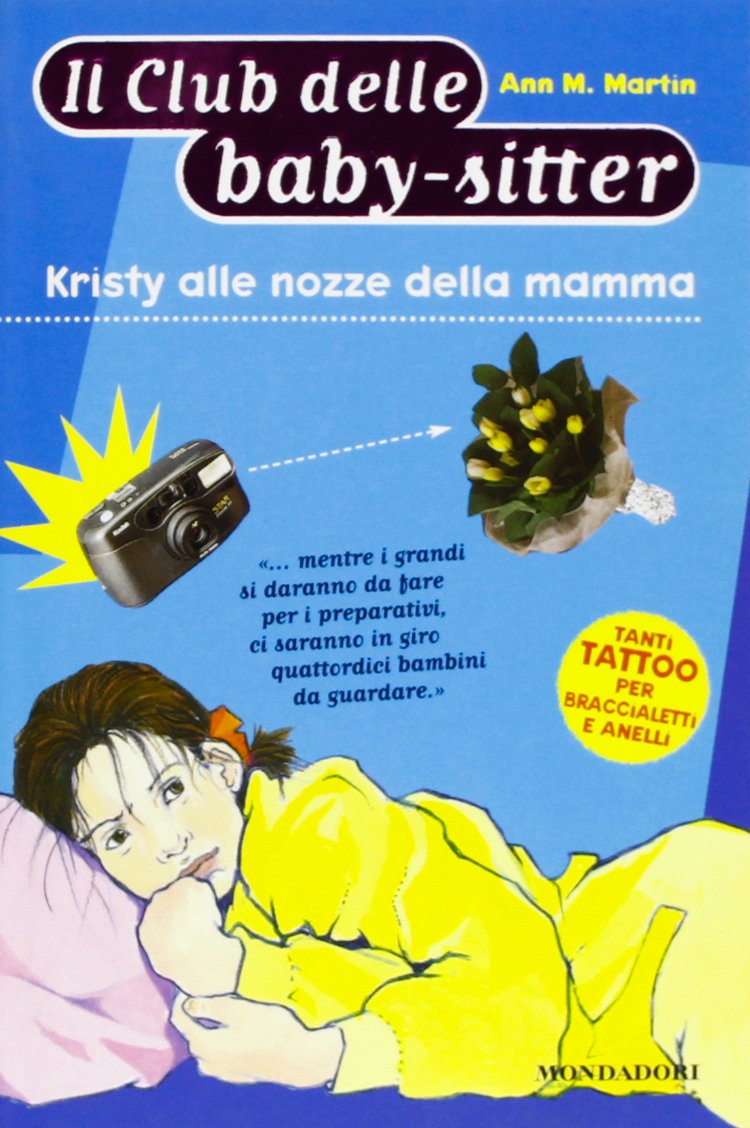 Kristy alle nozze della mamma (Baby sitter club, Band 6) Novels & Short Stories