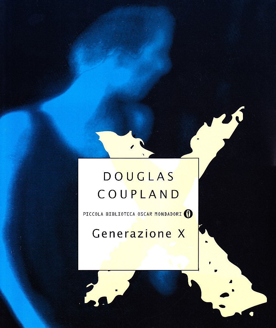 Generazione X (Piccola biblioteca oscar, Band 172) Contemporary literature