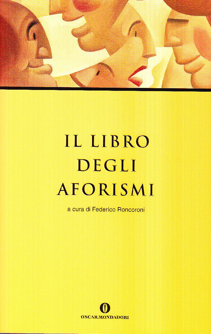 Il libro degli aforismi (Oscar varia, Band 1006) Contemporary literature