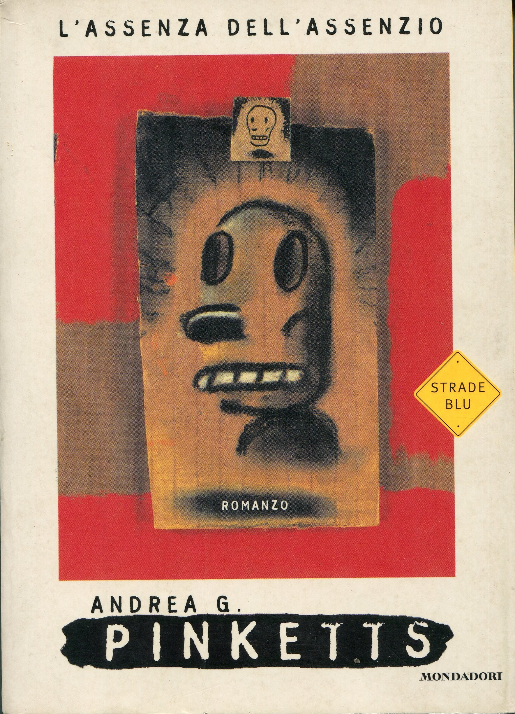 Garzanti - Gli Elefanti: L'Assenza Dell'Assenzio (Strade blu. Fiction, Band 8) Contemporary literature