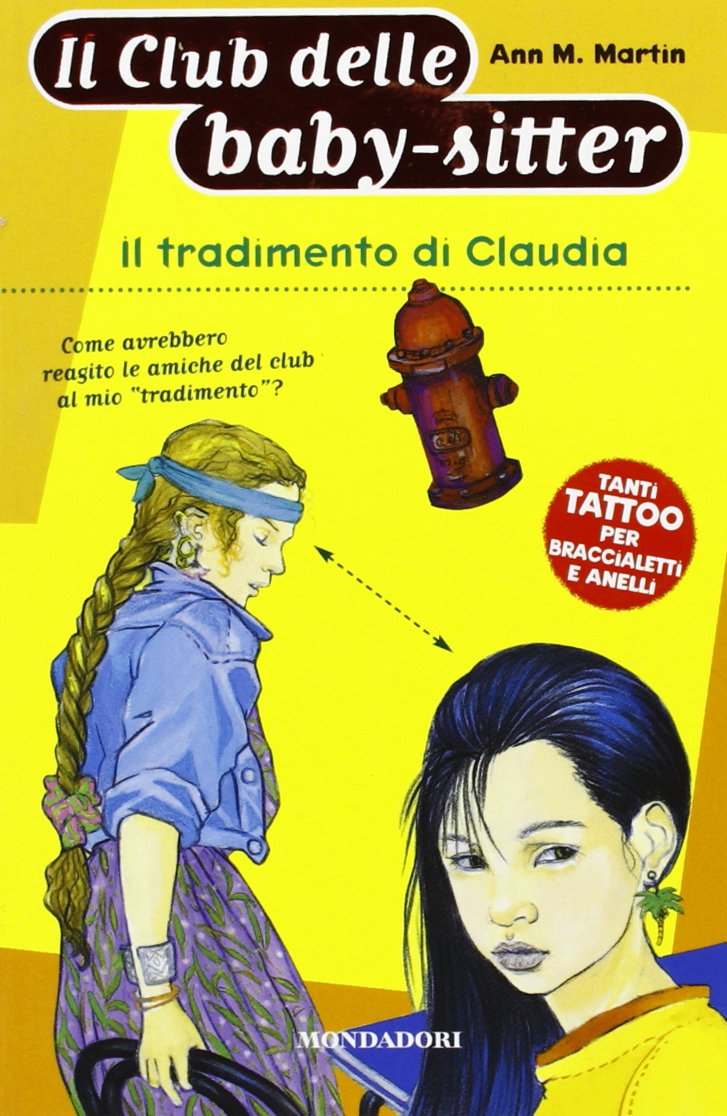 Il tradimento di Claudia (Baby sitter club, Band 12) Novels & Short Stories