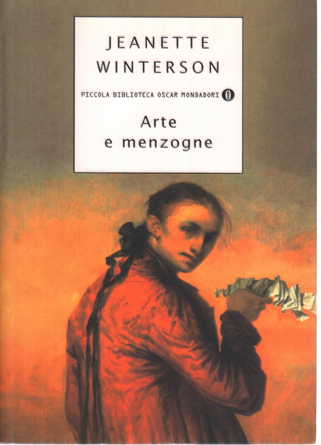 Arte e menzogne (Piccola biblioteca oscar, Band 202) Contemporary literature
