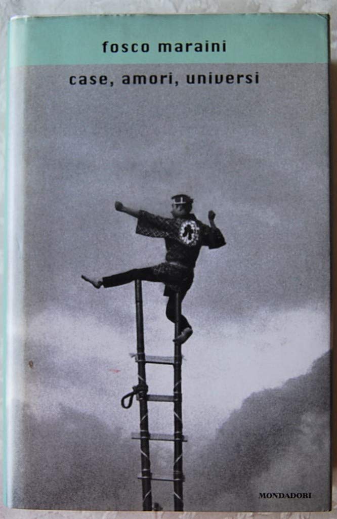 Case, amori, universi (Scrittori italiani e stranieri, Band 17) Contemporary literature