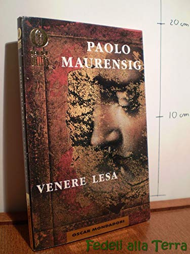 Venere lesa: Romanzo (Oscar bestsellers, Band 988) Contemporary literature