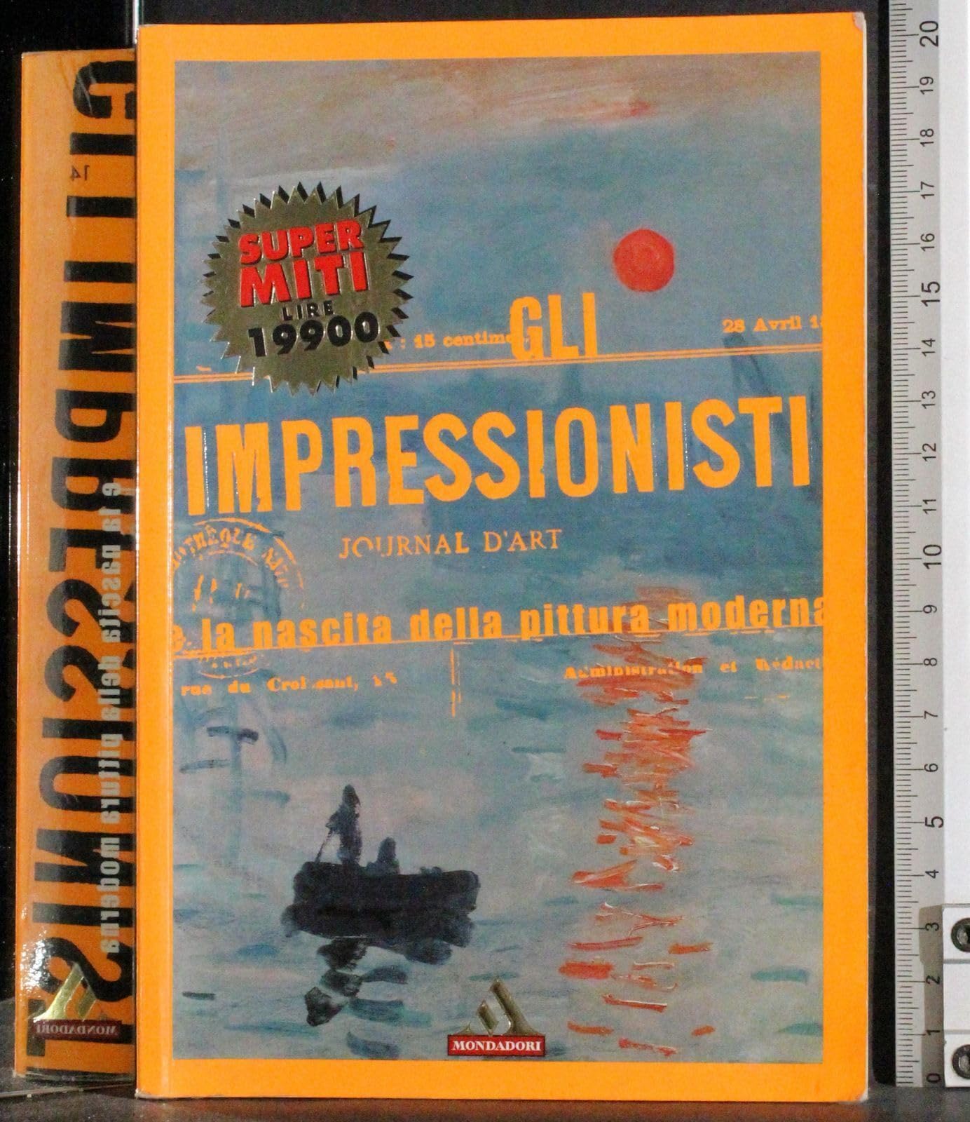 Gli impressionisti e la nascita della pittura moderna (I supermiti, Band 14) Film, Art & Culture
