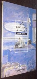La sonata a Kreutzer (Oscar classici, Band 471) Classics