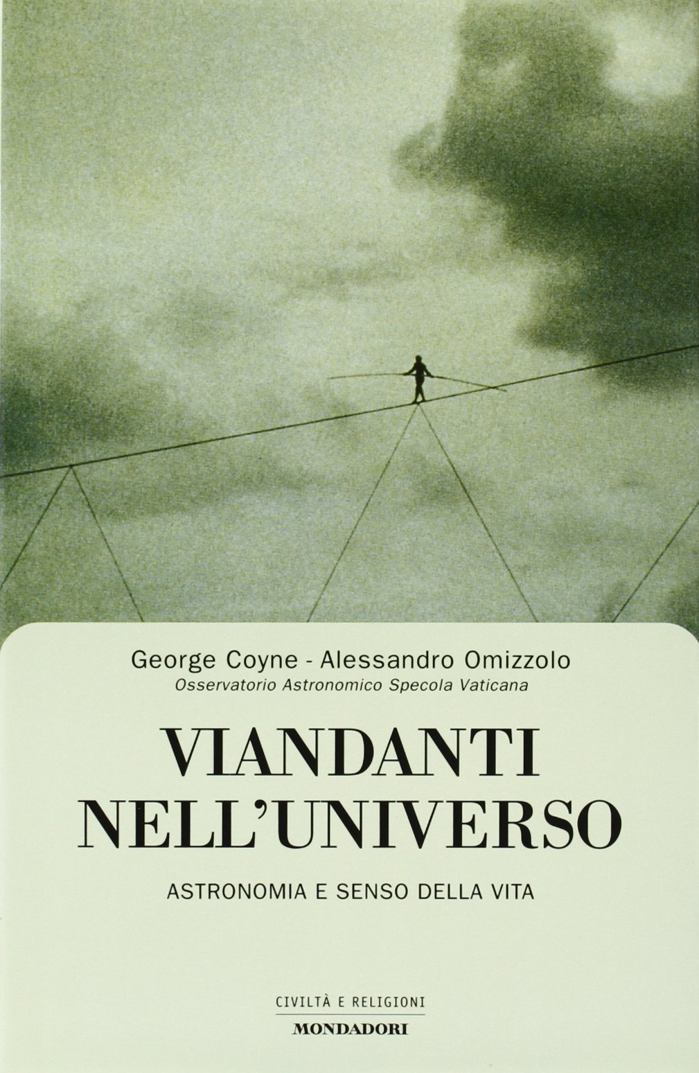 Viandanti dell'universo (Uomini e religioni. Cartonati) Religion & Esotericism