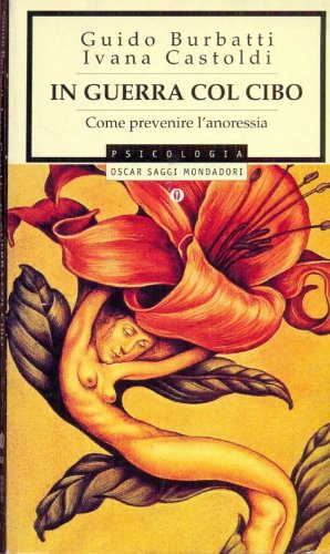 In guerra col cibo (Oscar saggi, Band 635) Medicine