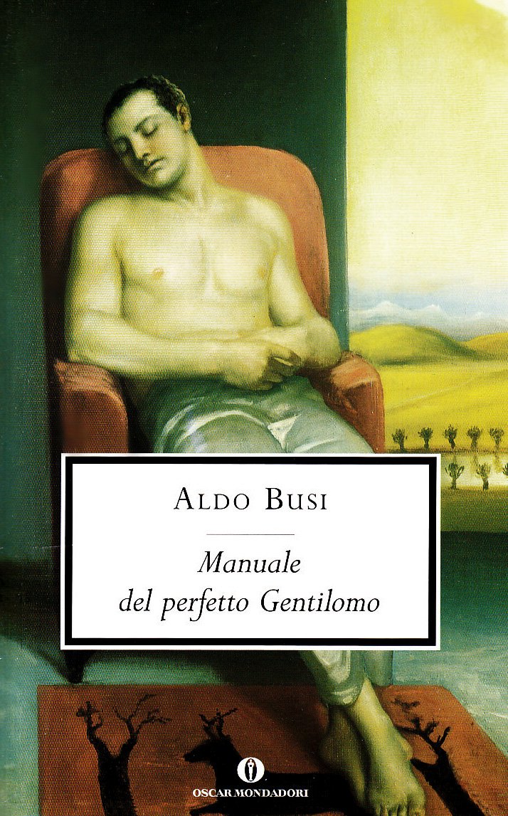 Manuale del perfetto gentilomo (Oscar scrittori moderni, Band 1714) Contemporary literature