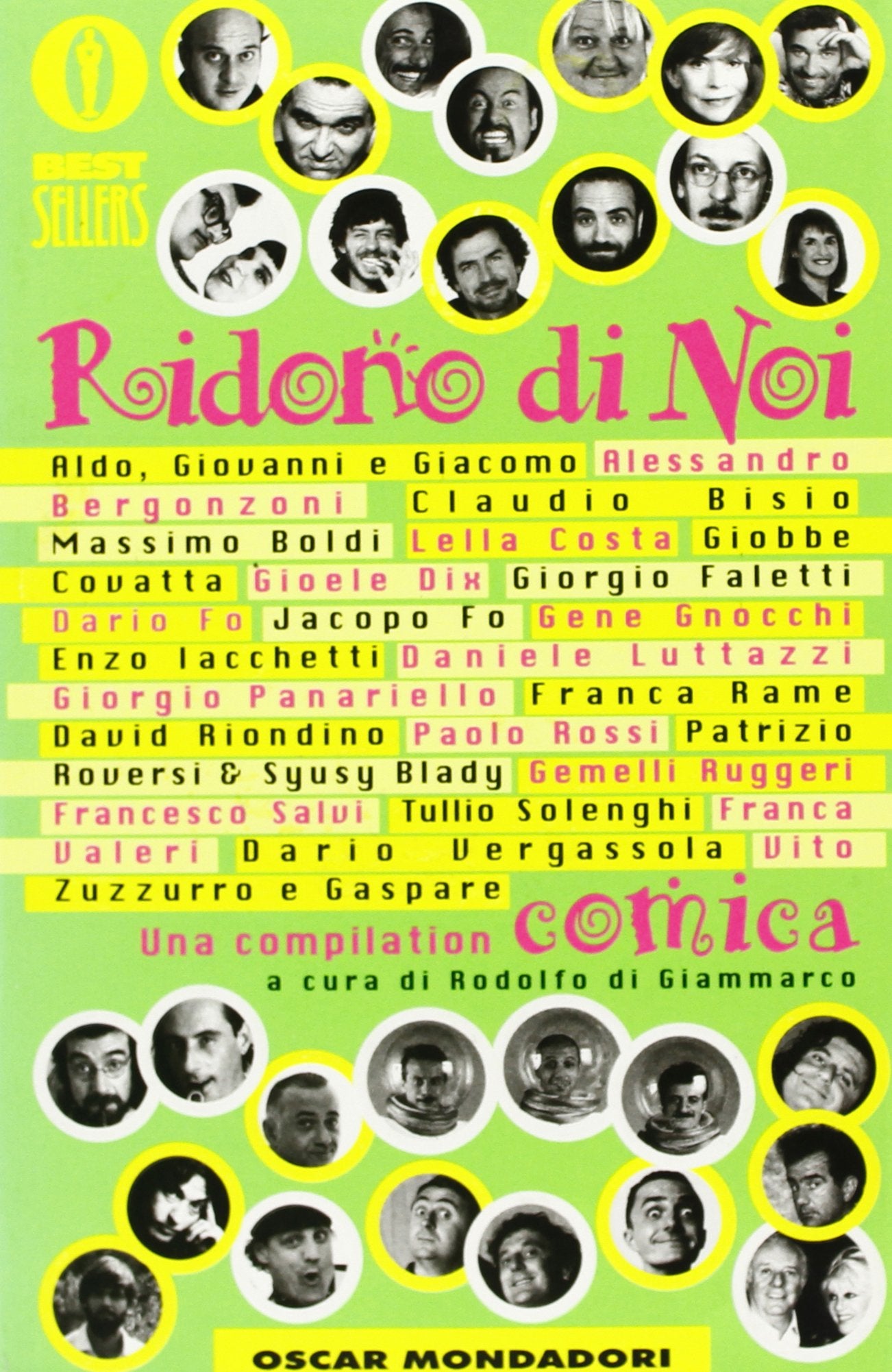 Ridono di noi (Oscar bestsellers, Band 999) Contemporary literature