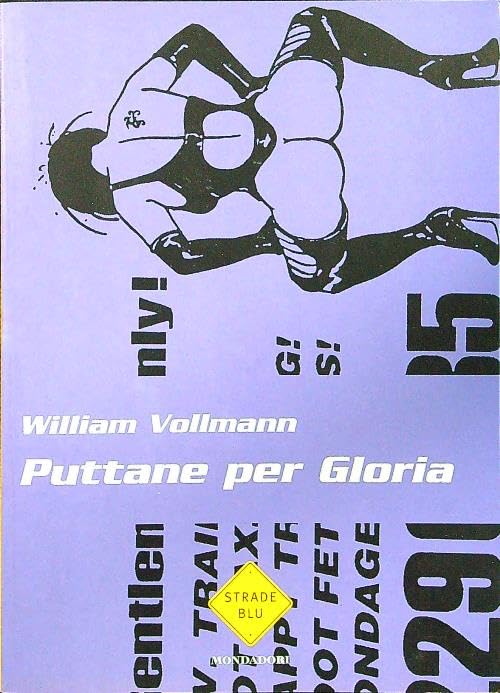 Puttane per Gloria (Strade blu. Fiction, Band 13) Contemporary literature