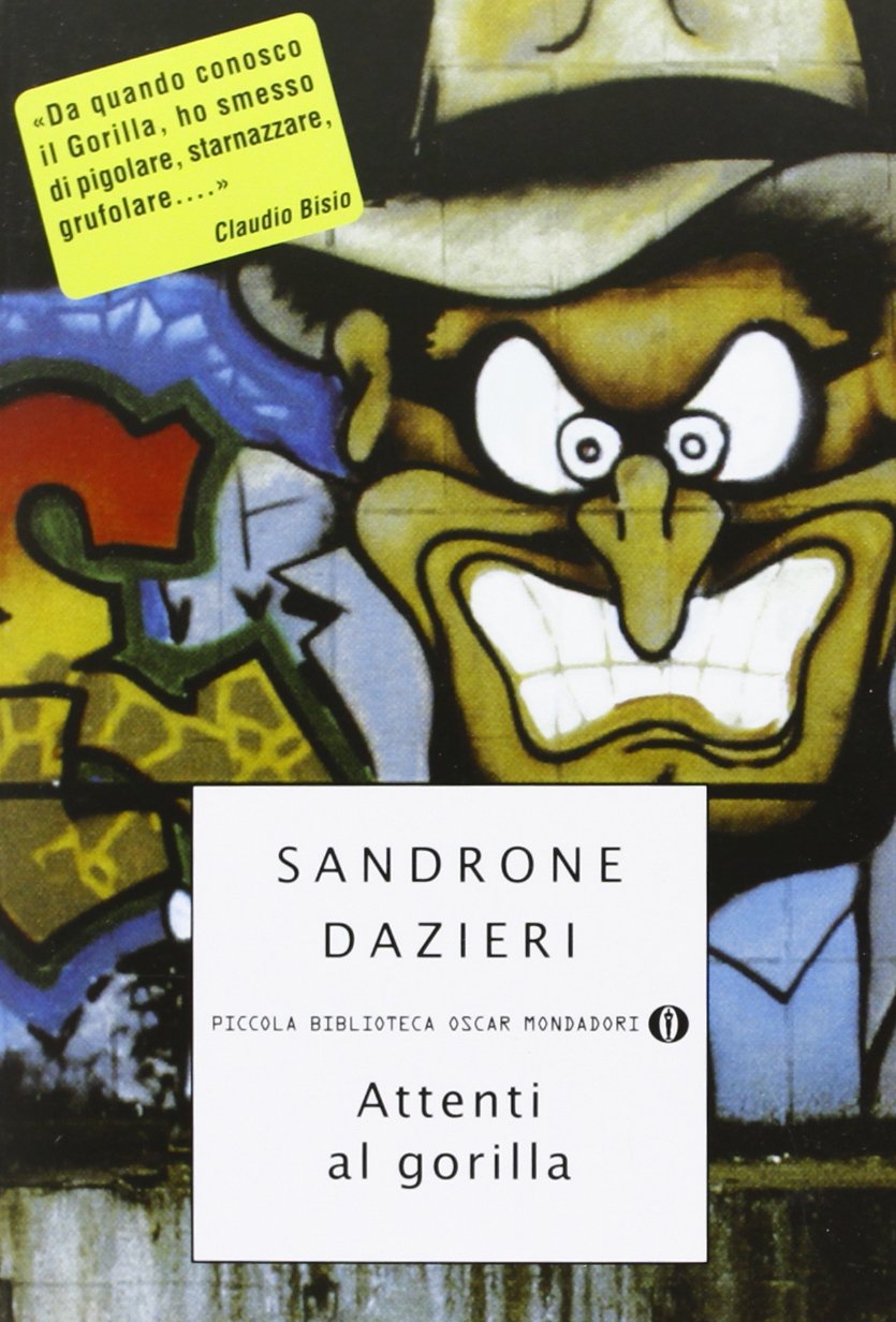 Attenti al gorilla (Piccola biblioteca oscar, Band 214) Contemporary literature
