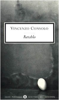 Retablo (Oscar scrittori moderni, Band 1718) Historical Fiction