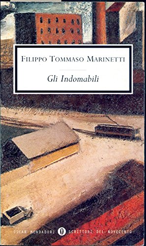 Gli indomabili (Oscar scrittori moderni, Band 1740) Classics