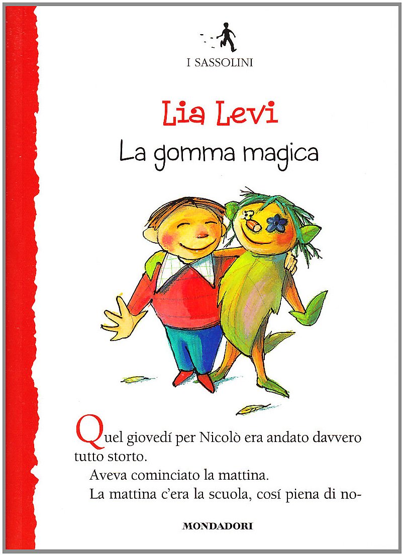 La gomma magica (I Sassolini a colori. Rosso, Band 5) Contemporary literature